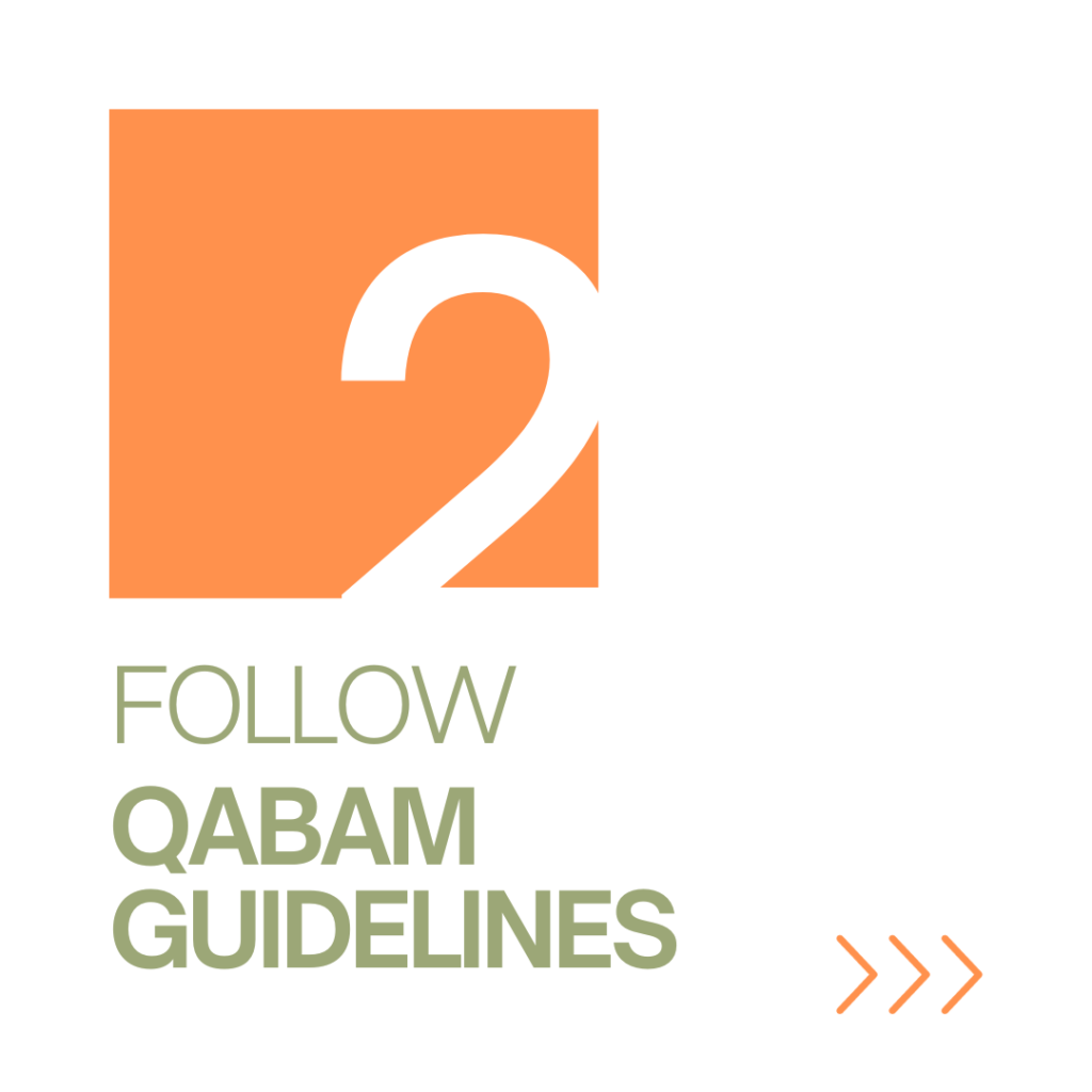 Image representing tip number 2 to accelerate the funding process. Number 2 displayed plus text "Follow Qabam guidelines"